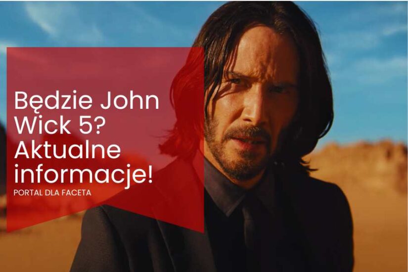 Czy będzie John Wick 5? Keanu Reeves odpowiada