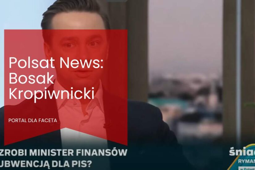 Polsat News: Bosak Kropiwnicki i ostra wymiana słów!